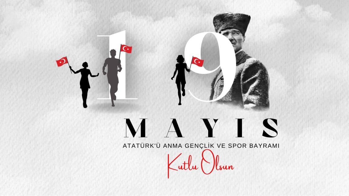 19 Mayıs Gençlik ve Spor Bayramı Kutlu Olsun